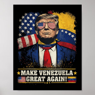 Trump Make Venezuela Great Again _1 Poster