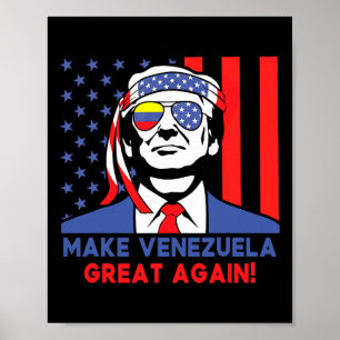 Trump Make Venezuela Great Again _5  Poster