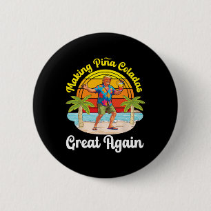 Trump Making Pina Coladas Great Again Beach Sunset 6 Cm Round Badge