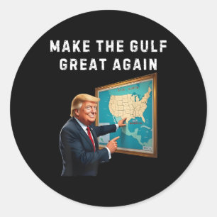 Trump Map Welcome To America's Gulf Classic Round Sticker