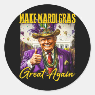 Trump Mardi Gras1  Classic Round Sticker
