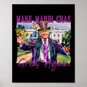 Trump Mardi Gras Carnival Party Make Mardi Gras Poster