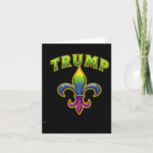 Trump Mardis Gras Card