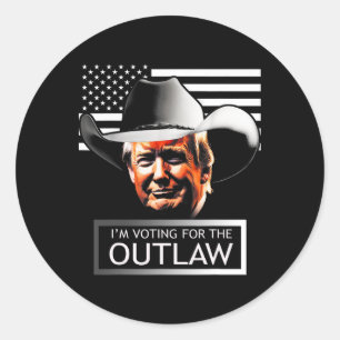 Trump Mega I'm Voting For The Outlaw And The Hillb Classic Round Sticker