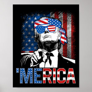 Trump merica 4th Of July 47th President American F Poster