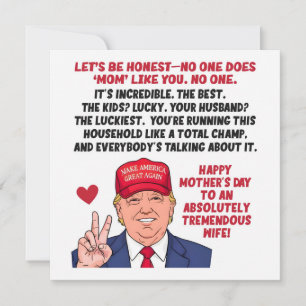 Trump Mother's Day For Wife  Holiday Card