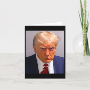 Trump Mug Shot 1  Card