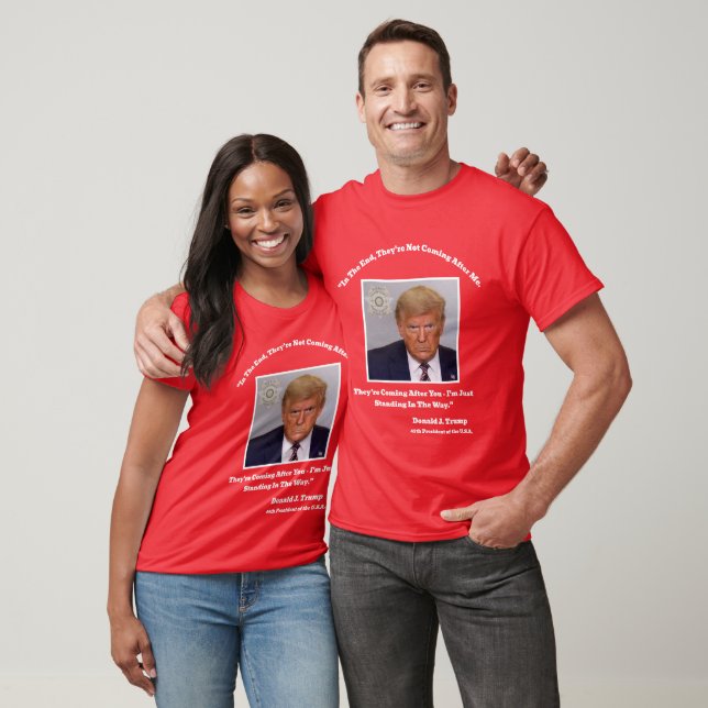 Trump Mug Shot - In The Way (Red) T-Shirt (Unisex)