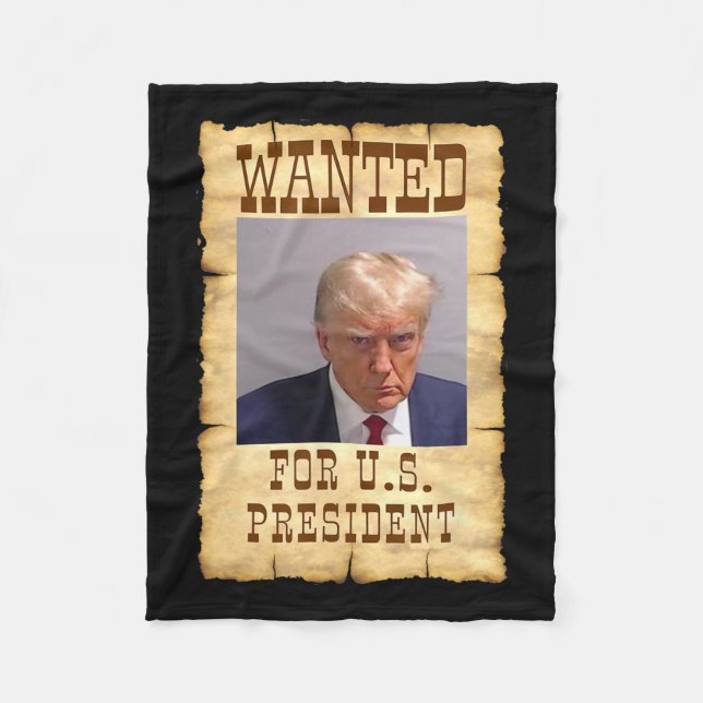 Trump Mug Shot Wanted For U.s. President 2024 3  Fleece Blanket (Front)