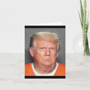 Trump Mugshot  Card