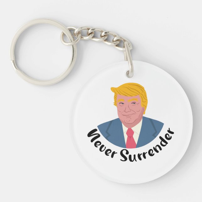 Trump Mugshot Never Surrender  Key Ring (Front)