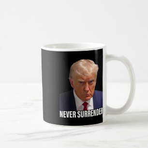 Trump Mugshot Never Surrender Men Women  Coffee Mug