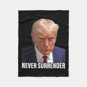 Trump Mugshot Never Surrender Men Women  Fleece Blanket