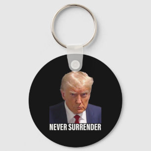 Trump Mugshot Never Surrender Men Women Key Ring