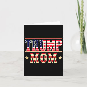 Trump Mum Happy Mother's Day Conservative Mum Amer Card