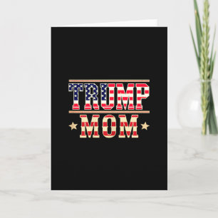 Trump Mum Happy Mother's Day Conservative Mum Amer Card