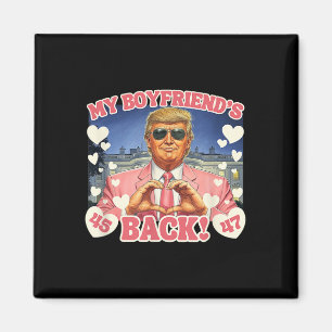 Trump My Boyfriend's Byck Valentine's Day Pink 45 Magnet