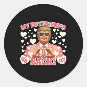 Trump My Boyfriend's Ck Valentine Trump Pink Suit Classic Round Sticker