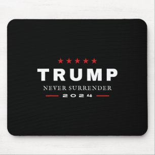 Trump Never Surrender 2024 Maga Patriotic Tee Mouse Pad