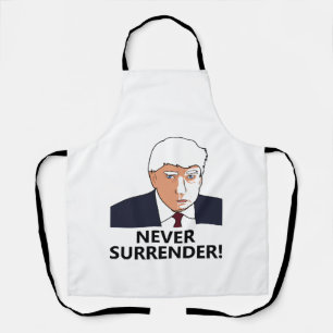 Trump Never Surrender Mug Shot Apron