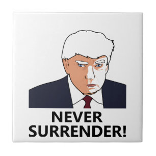 Trump Never Surrender Mug Shot Ceramic Tile
