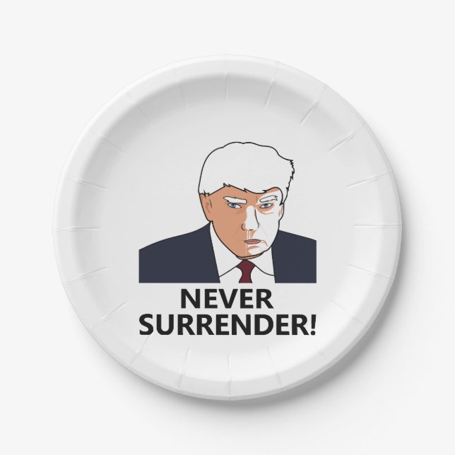 Trump Never Surrender Mug Shot Paper Plate (Front)