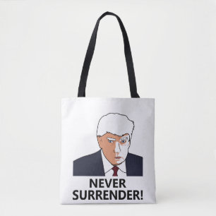 Trump Never Surrender Mug Shot Tote Bag