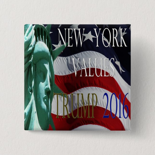 TRUMP NEW YORK VALUES 2016 Button (Front)