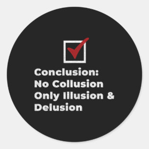 Trump No Collusion Mueller Report Vintage Men Wome Classic Round Sticker
