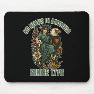 Trump No King In America Since 1776 Anti Ice Statu Mouse Pad