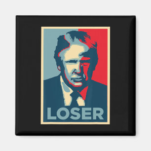 Trump Obama Hope Poster Loser Magnet
