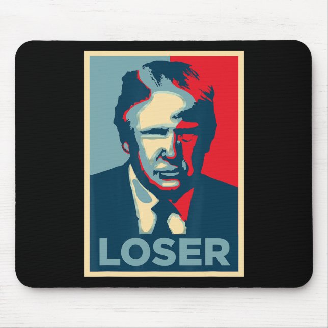 Trump Obama Hope Poster Loser  Mouse Pad (Front)