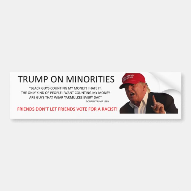 TRUMP ON MINORITIES BUMPER STICKER (Front)