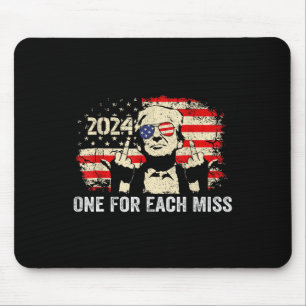 Trump One For Each Miss 1 Mouse Pad