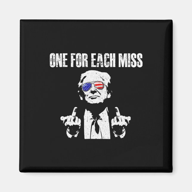 Trump One For Each Miss  Magnet (Front)