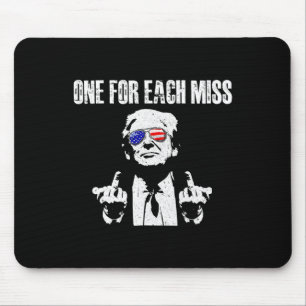 Trump One For Each Miss Mouse Pad