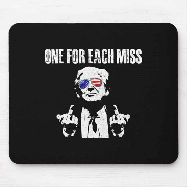 Trump One For Each Miss  Mouse Pad (Front)