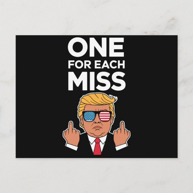 Trump One For Each Miss  Postcard (Front)