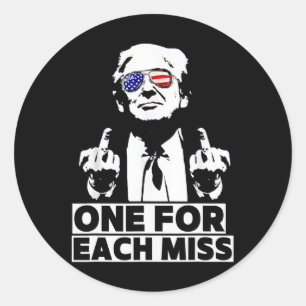 Trump One For Each Miss Tee Patriotic Design Classic Round Sticker