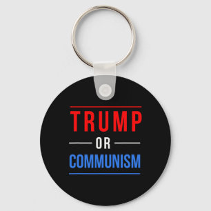 Trump Or Communism Funny Election 2025 Key Ring