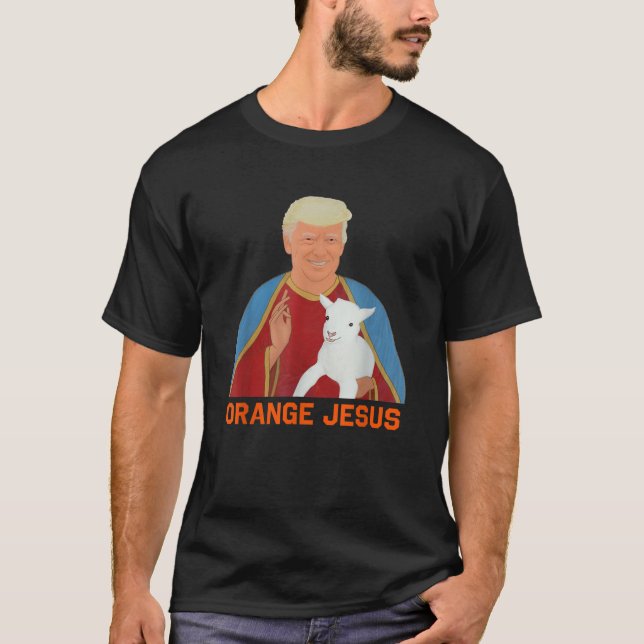 Trump Orange Jesus Funny Meme Christian womens men T-Shirt (Front)