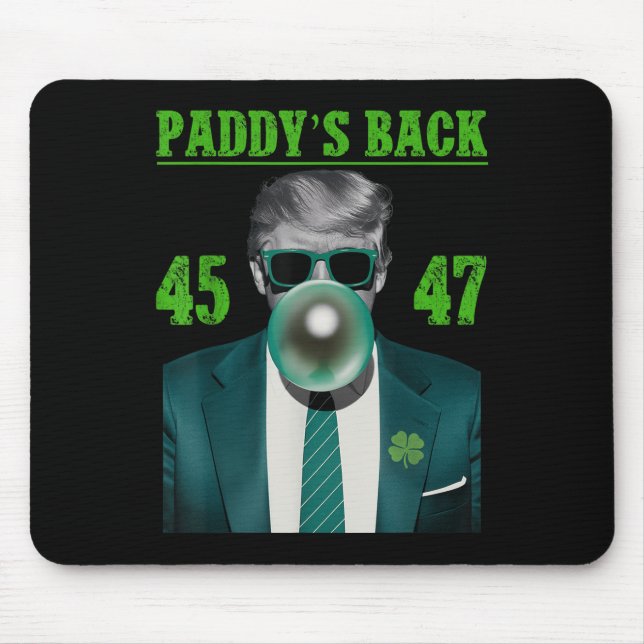 Trump Paddys Back Design - Funny Trump St Mouse Pad (Front)