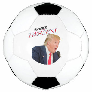 Trump Patriotic 🚗 USA He's My President Soccer Ball