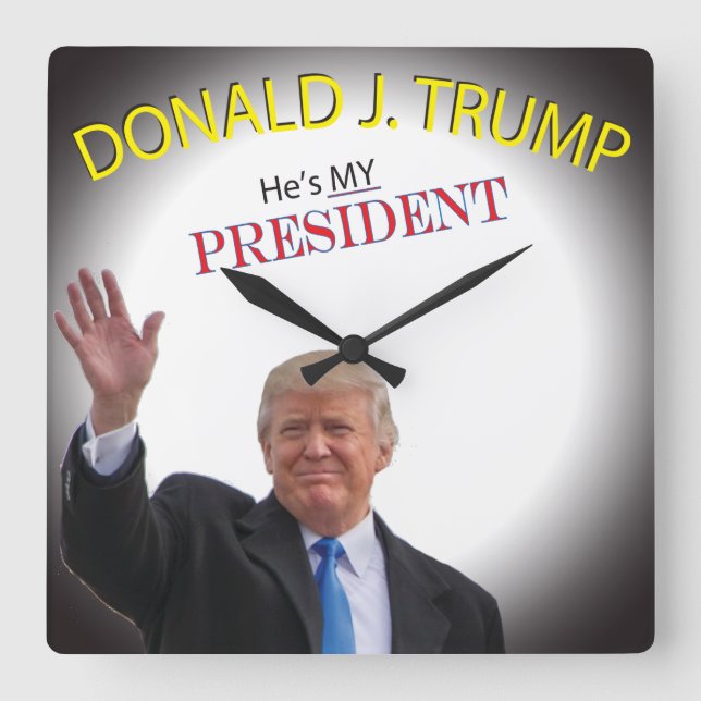 Trump Patriotic 🚗 USA He's My President Square Wall Clock (Front)