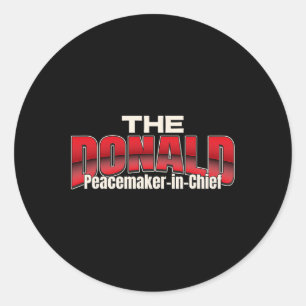 Trump Peace President Donald Trump A Leader For Pe Classic Round Sticker
