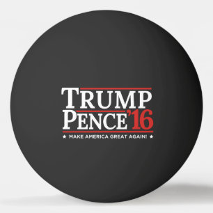 Trump Pence 2016 Campaign Logo Ping Pong Ball