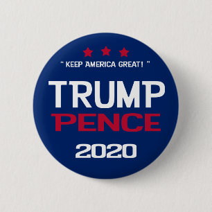 Trump Pence 2020 Election Button