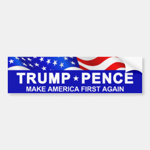 Trump Pence America First Bumper Sticker