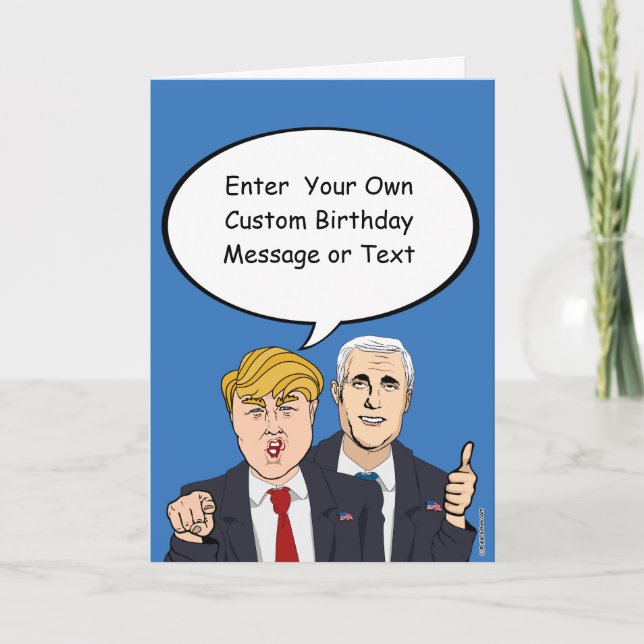 Trump Pence Birthday Card - Customise Your Message (Front)