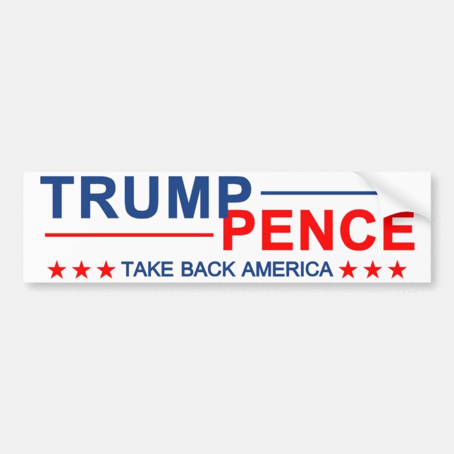 Trump Pence Take Back America Bumper Sticker (Front)